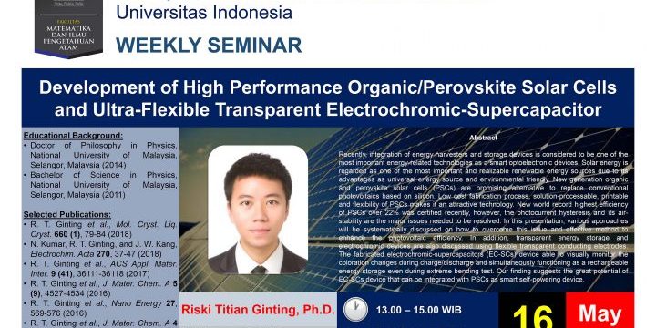 Weekly Seminar:Development of High Performance Organic/Perovskite Solar Cells and Ultra-Flexible Transparent Electrochromic-Supercapacitors
