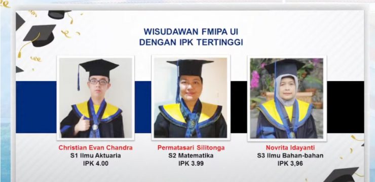 Inilah Deretan Nama-Nama Lulusan Terbaik Semester Gasal Tahun Akademik 2020-2021 FMIPA UI