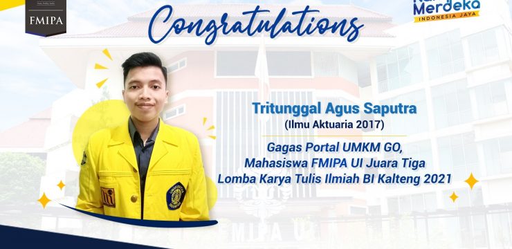 Gagas Portal UMKM GO, Mahasiswa FMIPA UI Juara Tiga Lomba Karya Tulis Ilmiah BI Kalteng 2021