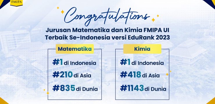 Jurusan Matematika dan Kimia FMIPA UI Terbaik Se-Indonesia versi EduRank 2023