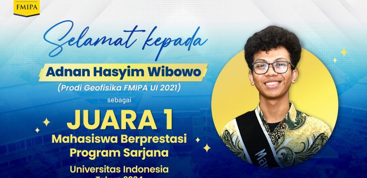 Adnan Hasyim Wibowo Raih Juara 1 Mahasiswa Berprestasi Utama UI Jenjang Sarjana